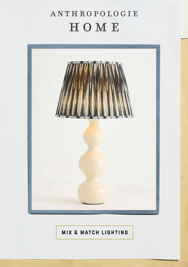anthropologie home, mix and match lighting