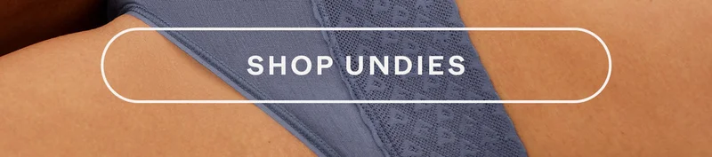 SHOP UNDIES