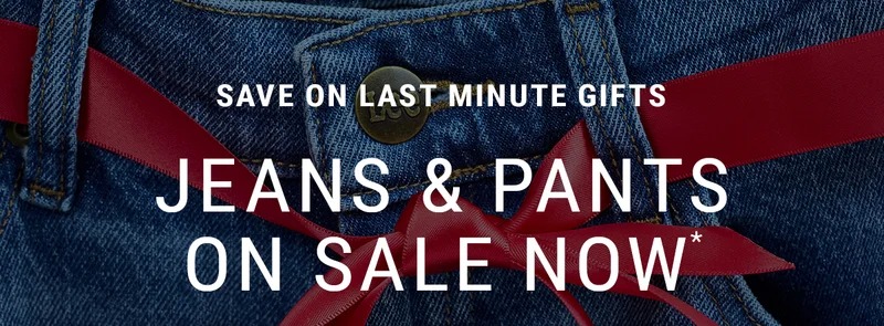 Save On Last Minute Gifts. Jeans & pants On Sale Now*