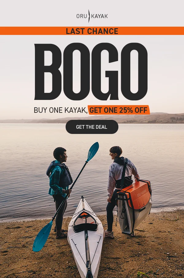 New Deal of the Week just dropped! Buy one kayak, get one kayak 25% OFF! New Deal of the Week just dropped! Buy one kayak, get one kayak 25% OFF!