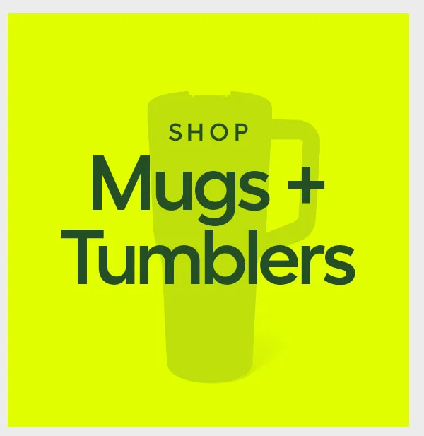 Shop Mugs + Tumbler