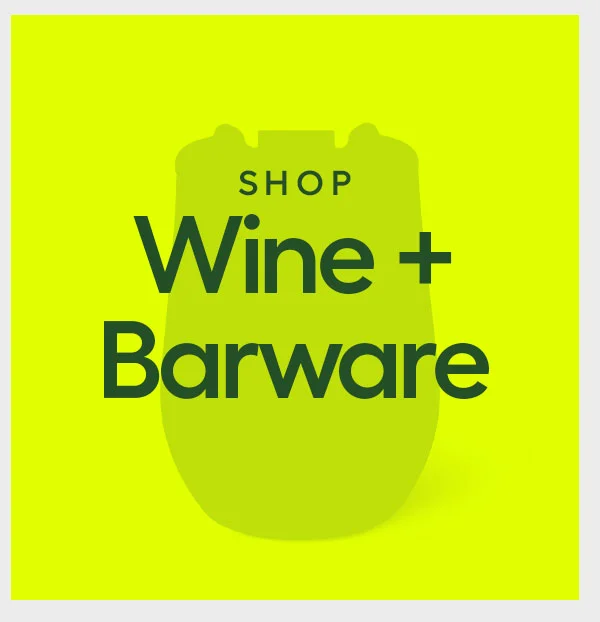 Wine + Barware