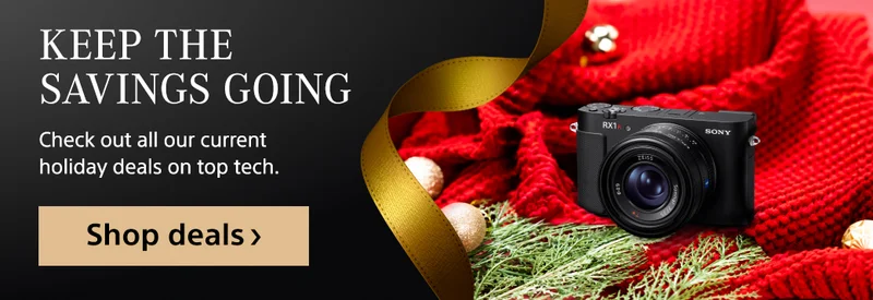 Keep the savings going Check out all our current holiday deals on top tech. Shop deals