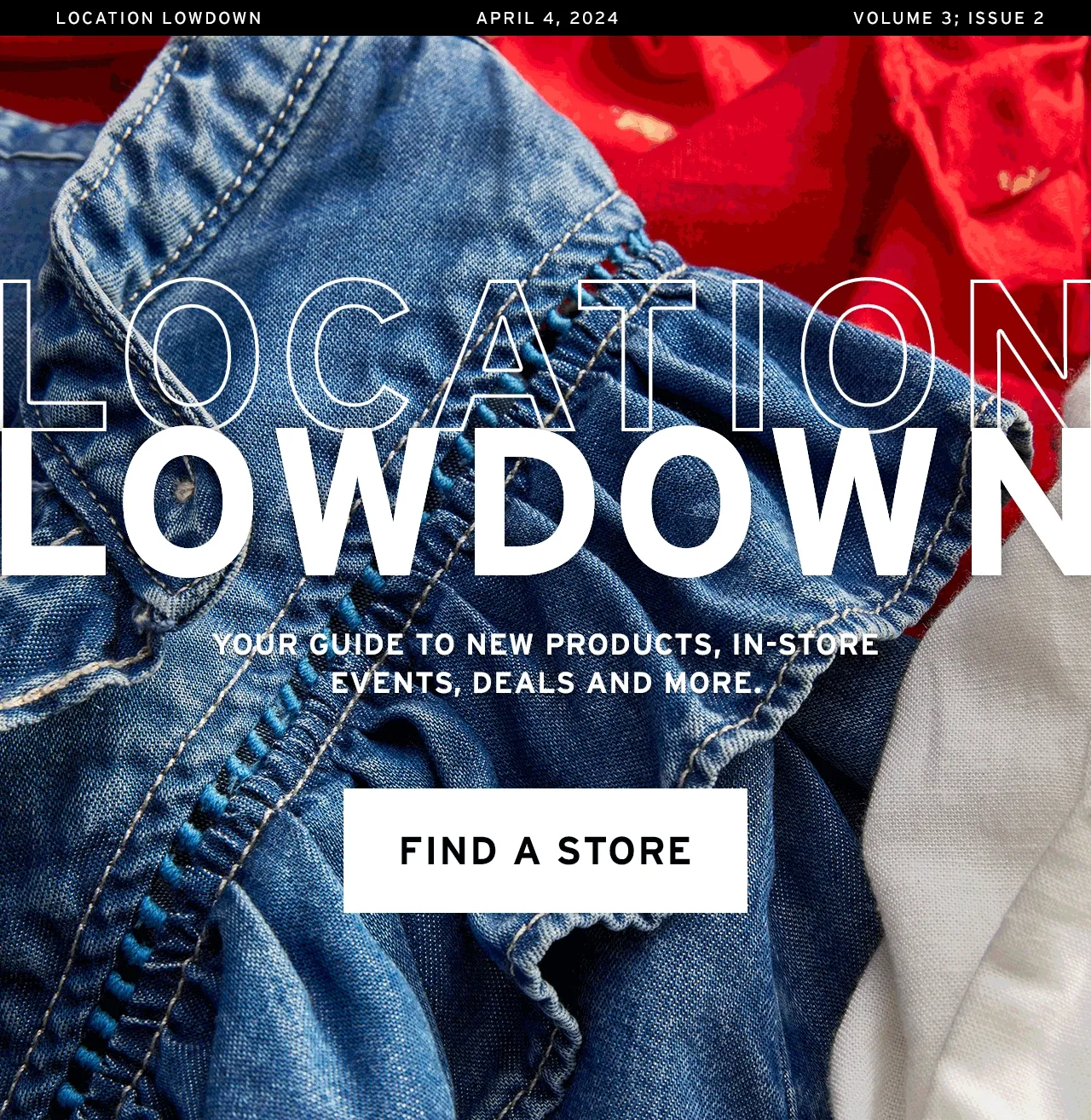 NEW IN: LOCATION LOWDOWN