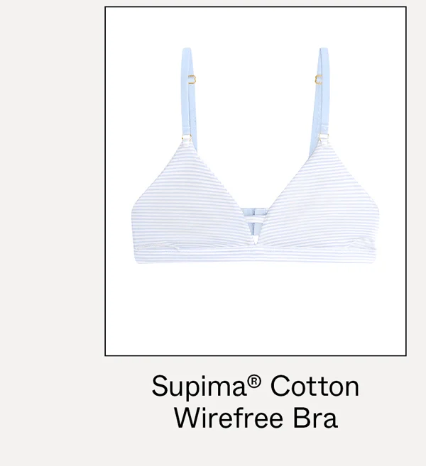 Supima Cotton Wirefree Bra
