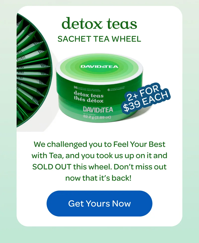detox teas SACHET TEA WHEEL  We challenged you to Feel Your Best with Tea, and you took us up on it and SOLD OUT this wheel. Don’t miss out now that it’s back!