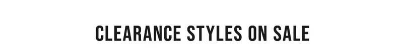 Clearance Styles On Sale