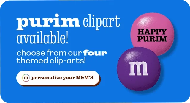 PERSONALIZE YOUR M&M'S
