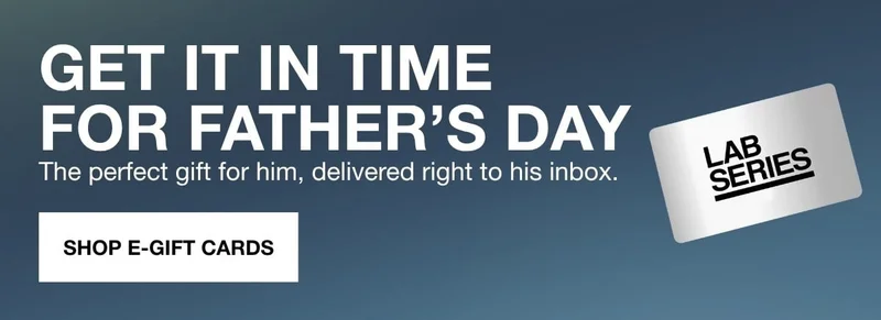 GET IT IN TIME FOR FATHERS DAY | The perfect gift for im, delivered right to his inbox | SHOP E-GIFT CARDS