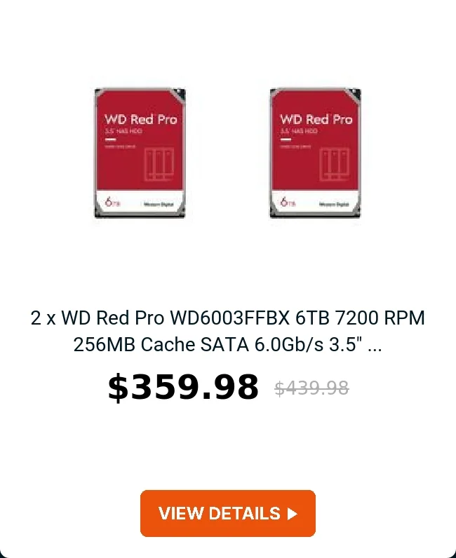 2 x WD Red Pro WD6003FFBX 6TB 7200 RPM 256MB Cache SATA 6.0Gb/s 3.5