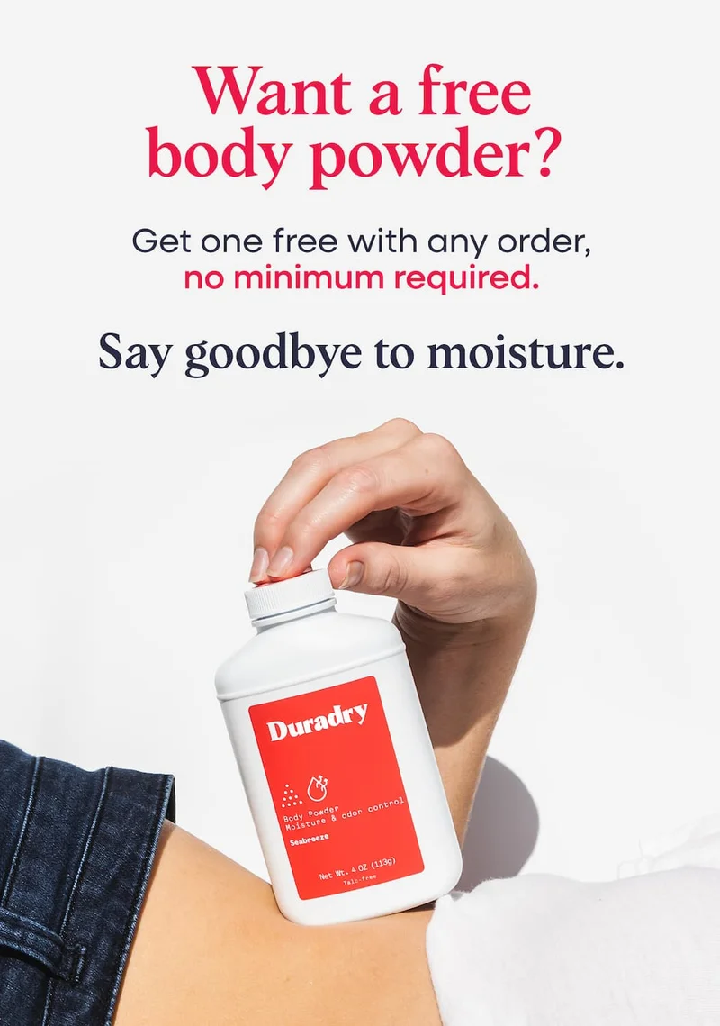 Want a free body powder?