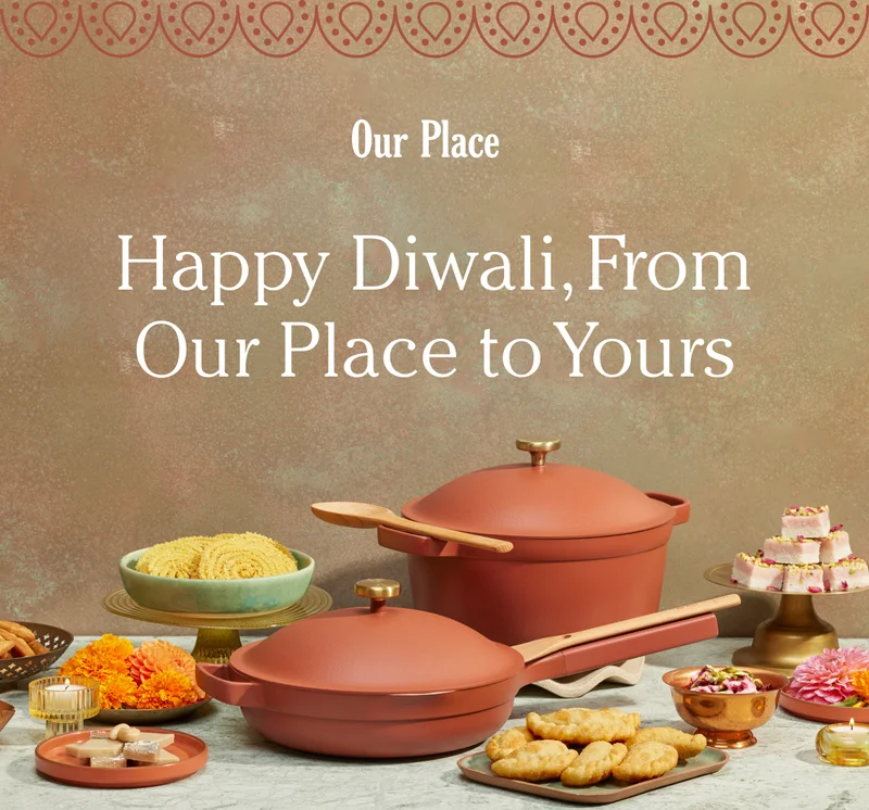 Happy Diwali, From Our Place to Yours