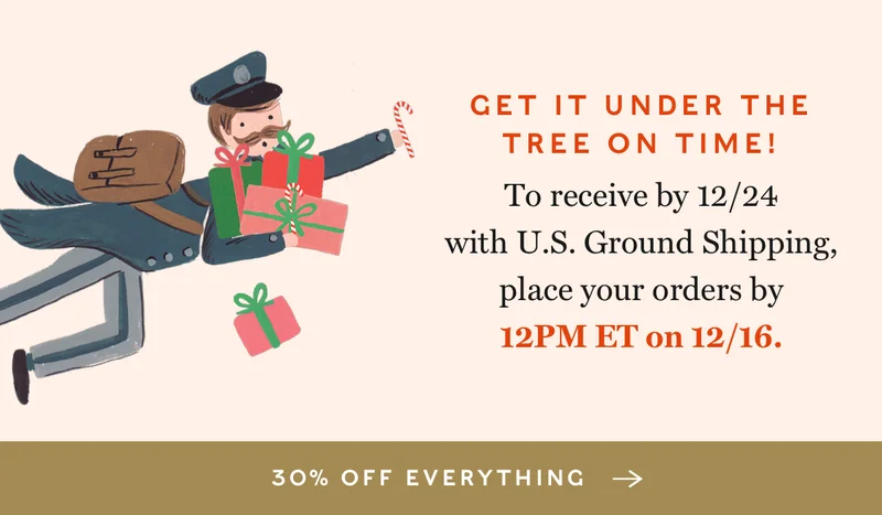 Place orders by 12/16 at noon for delivery by 12/24