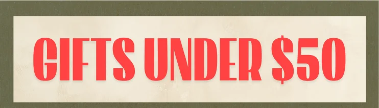 Gifts Under $50