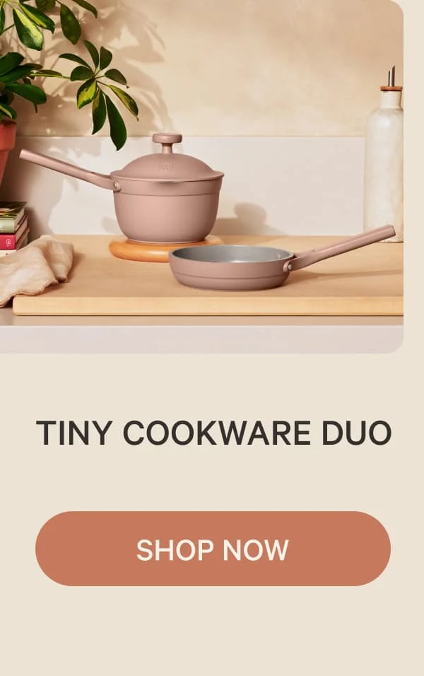 Tiny Cookware Duo | Shop Now