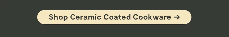 Ceramic Coated Cookware