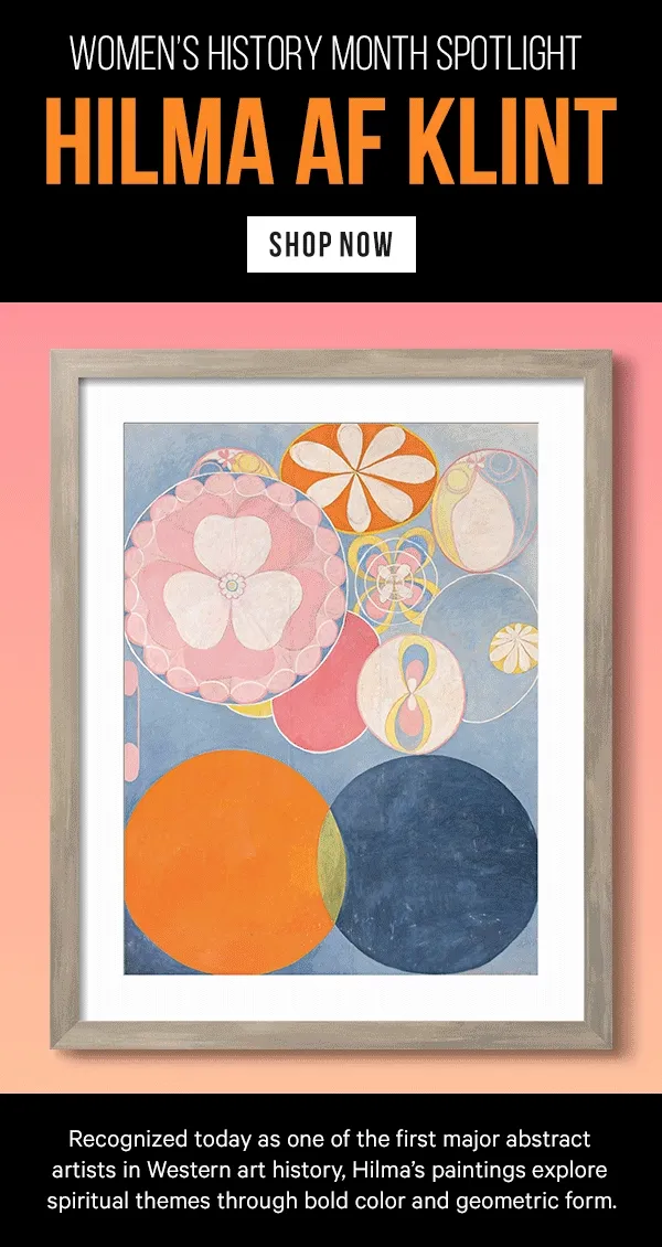 Women’s History Month Spotlight: Hilma af Klint - Recognized today as one of the first major abstract artists in Western art history, Hilma’s paintings explore spiritual themes through bold color and geometric form.