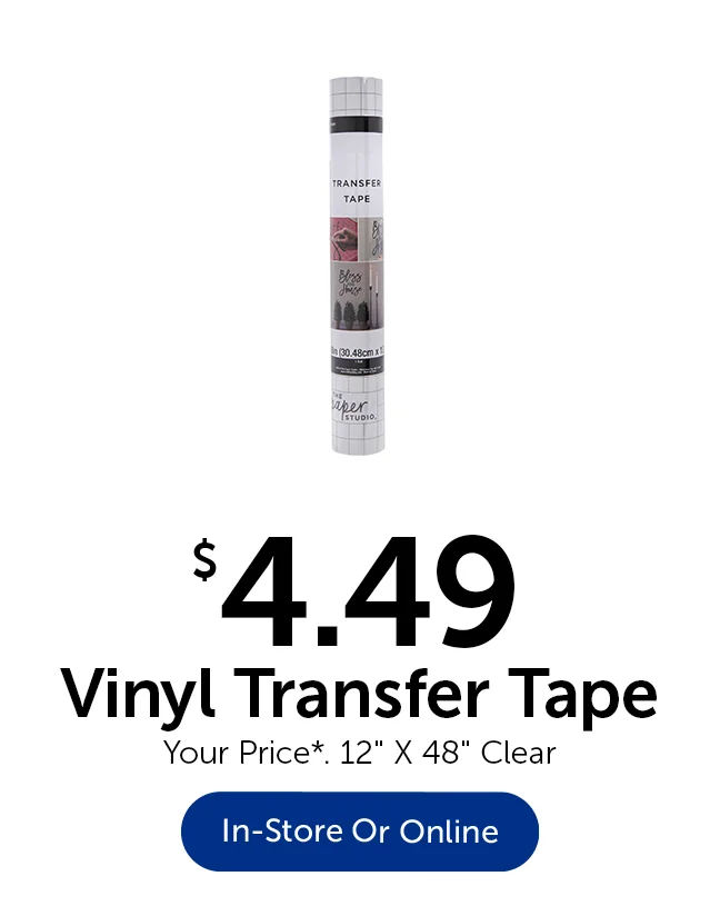 $4.49 Vinyl Transfer Tape - Your Price*