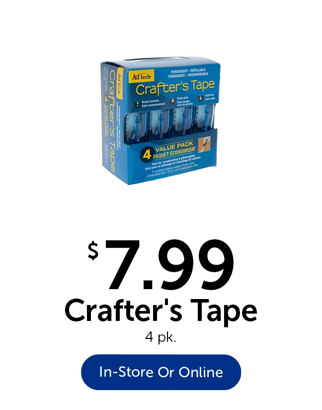 $7.99 Crafter's Tape - 4 pk.