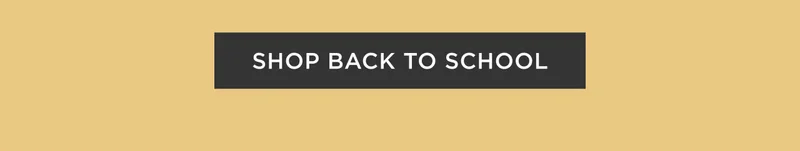 Shop Back to School