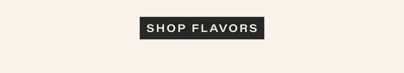 shop flavors