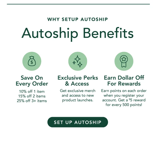 Autoship Benefits