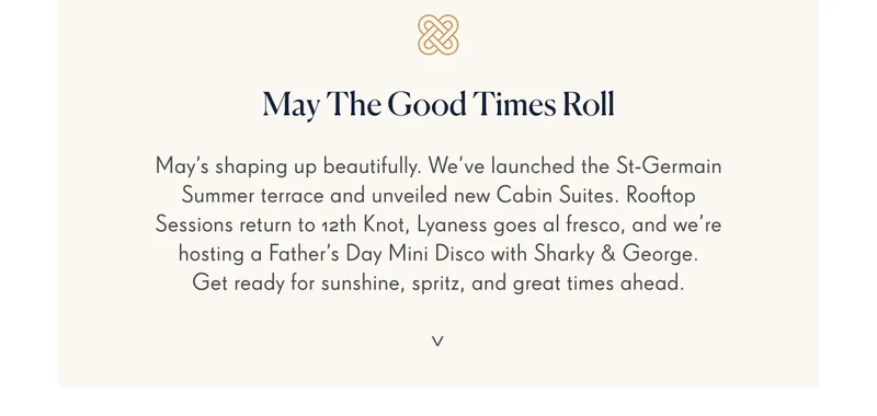 MAY THE GOOD TIMES ROLL