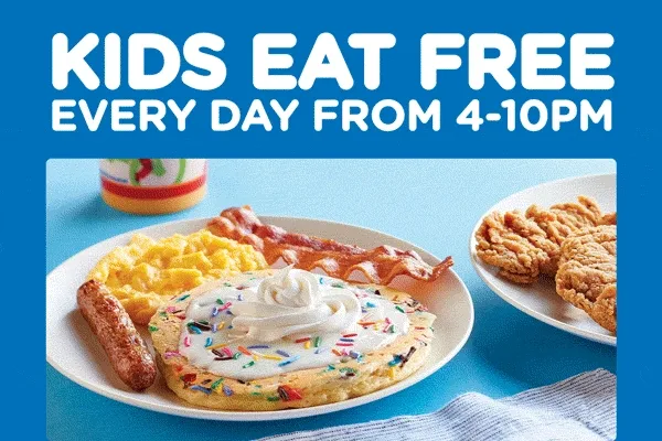 Kids Eat Free Every Day From 4-10pm