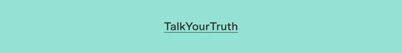 Talk Your Truth