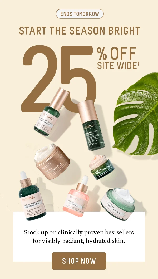 48 Hours Left! Biggest Sale Of The Season 25% Off Sitewide