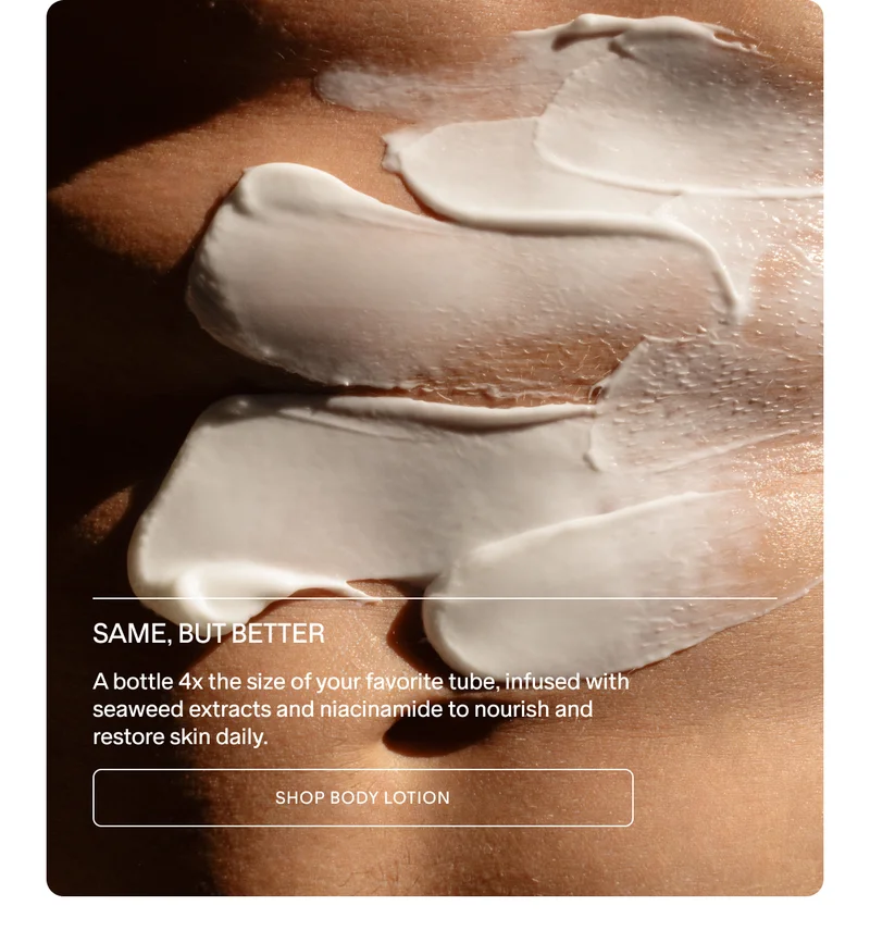 SHOP THE NEW, DELUXE BODY LOTION IN A BIGGER SIZE.