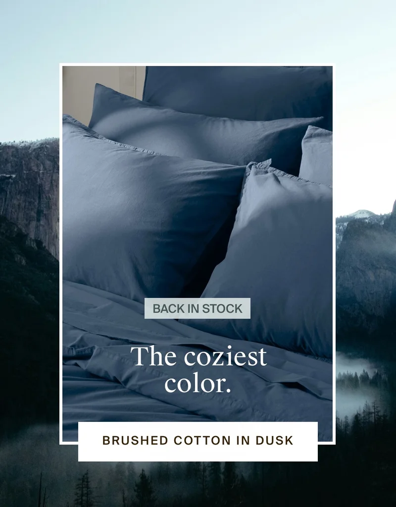The coziest color. Shop back-in-stock brushed cotton.