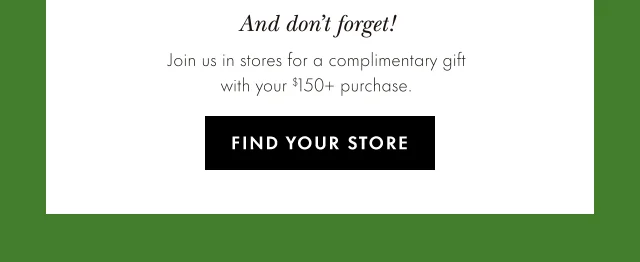 FIND YOUR STORE