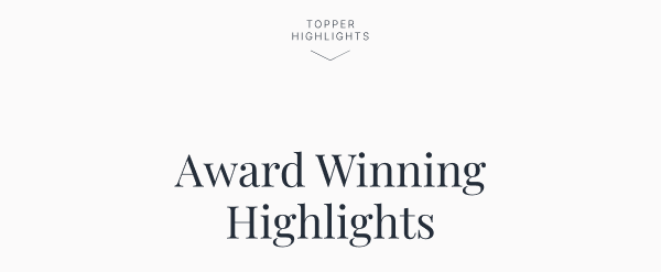 Award Winning Highlights