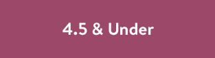 4.5 & Under