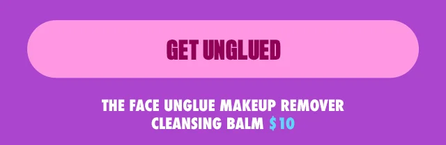 GET UNGLUED