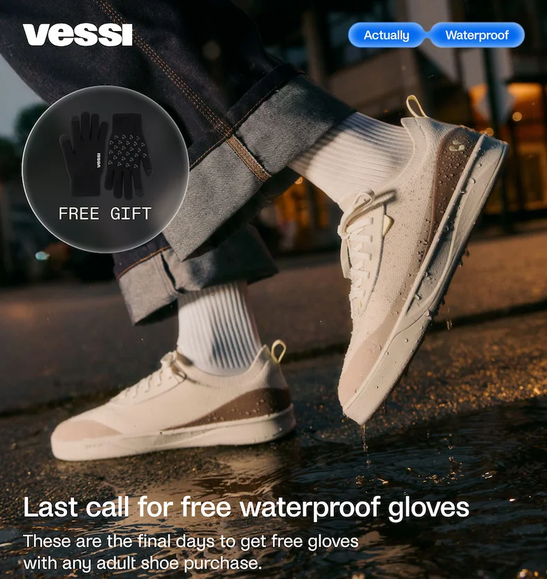 Free waterproof gloves with your Vessi Boots