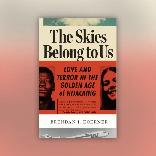 The Skies Belong to Us