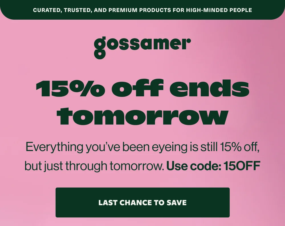 15% off ends tomorrow
