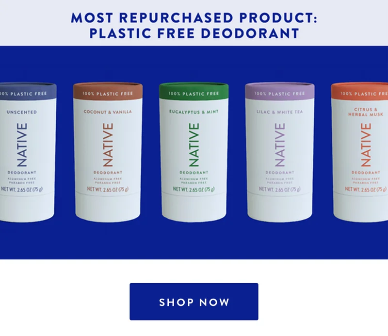 MOST REPURCHASED PRODUCT: PLASTIC FREE DEODORANT SHOP NOW