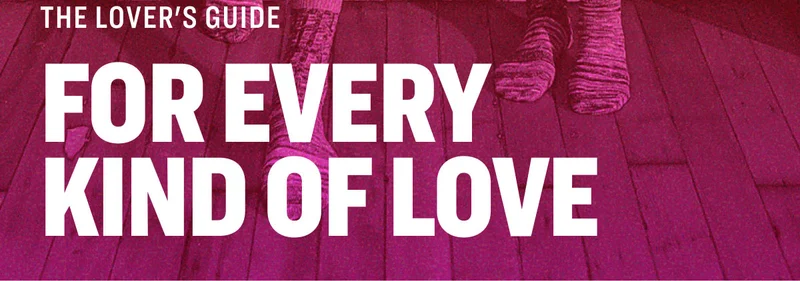For Every Kind of Love