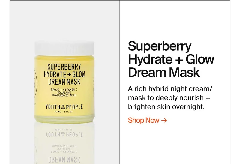 Superberry hydatre + Glow dream mask