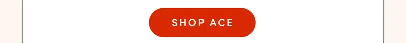 SHOP ACE