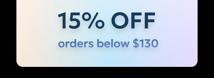 15% off orders under $130