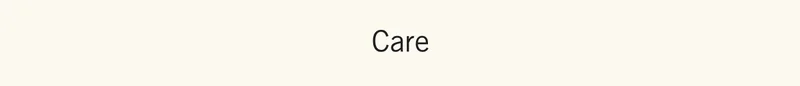 Care