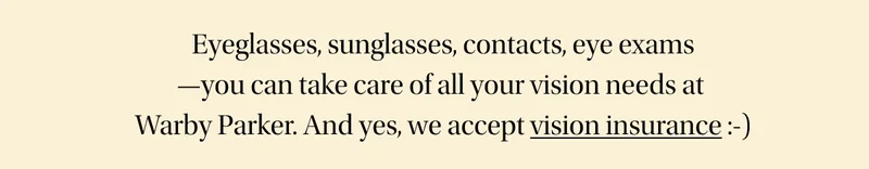 we accept vision insurance