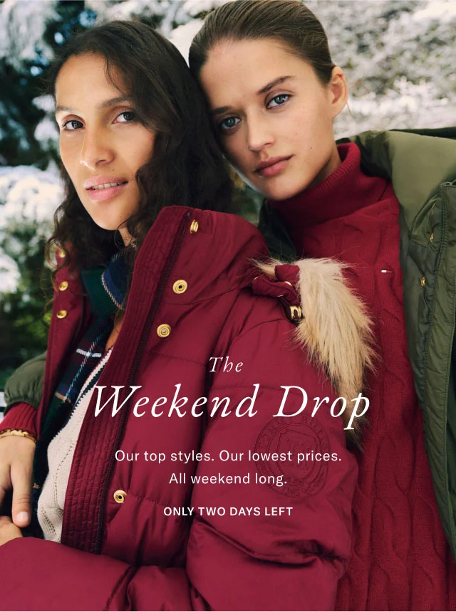 The Weekend Drop. Only Two Days Left