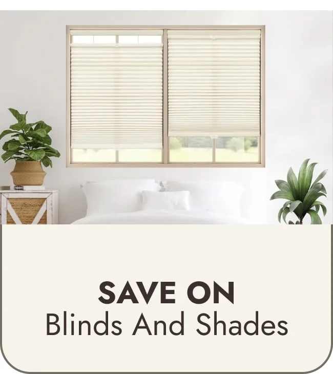 Blinds and Shades