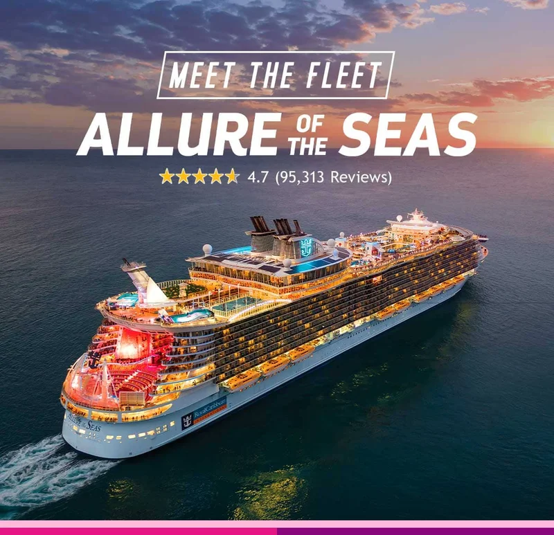 MEET THE FLEET - ALLURE OF THE SEAS