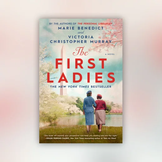 The First Ladies